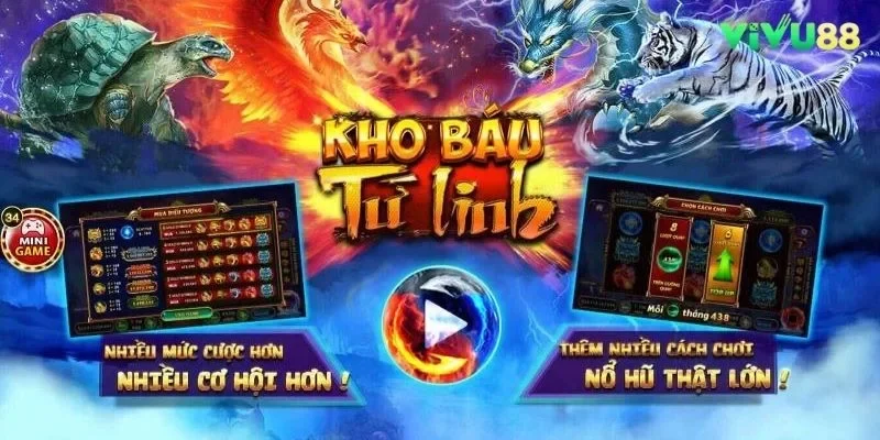 Đừng bỏ lỡ slot game Kho Báu Tứ Linh