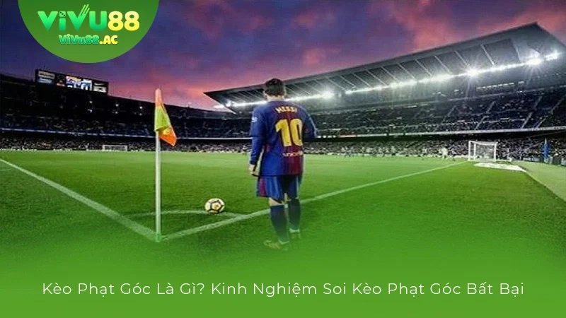Kèo phạt góc